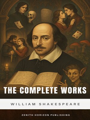 cover image of The Complete Works of William Shakespeare